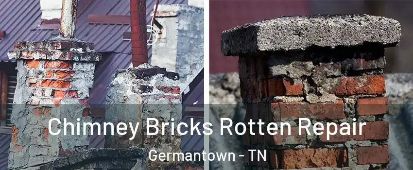  Chimney Bricks Rotten Repair Germantown - TN