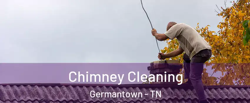  Chimney Cleaning Germantown - TN