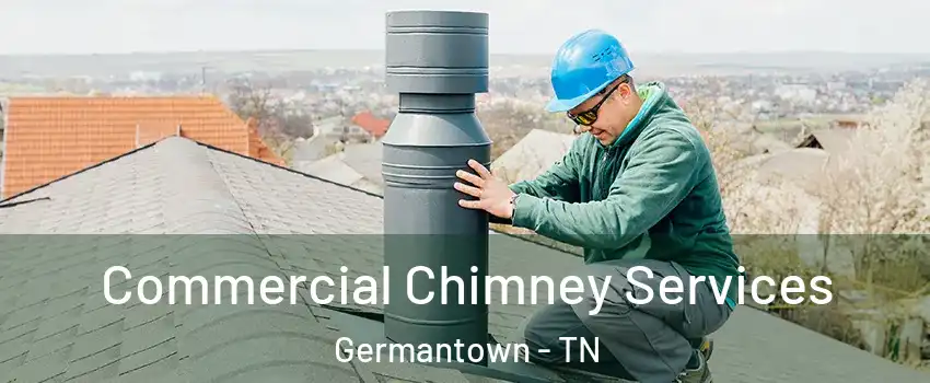  Commercial Chimney Services Germantown - TN