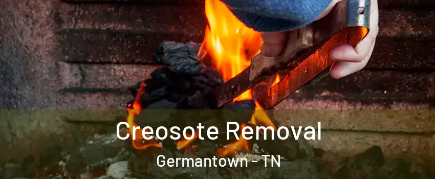  Creosote Removal Germantown - TN