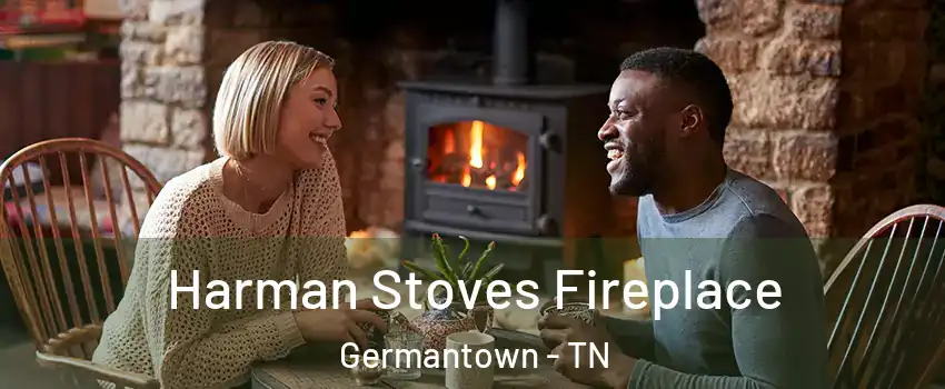  Harman Stoves Fireplace Germantown - TN