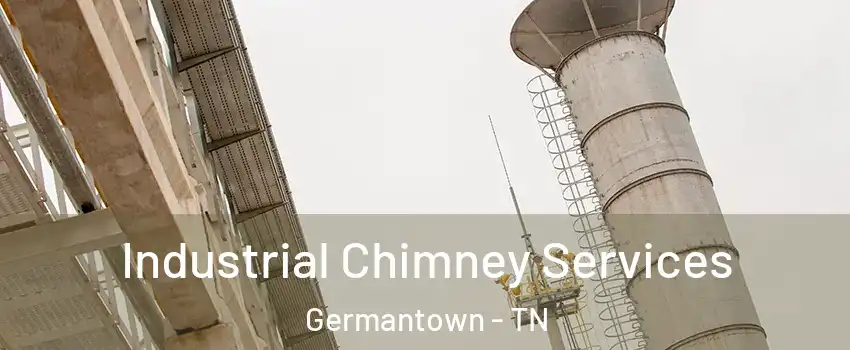  Industrial Chimney Services Germantown - TN