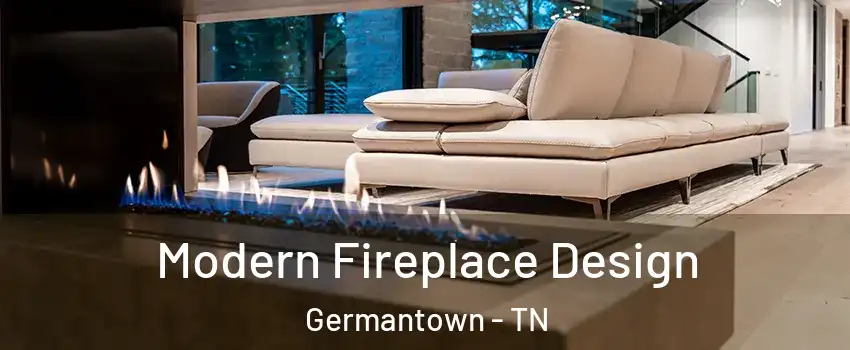  Modern Fireplace Design Germantown - TN